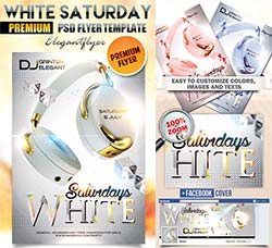 豪华音乐派对海报/传单模板：White Saturday – Flyer PSD Template + Facebook